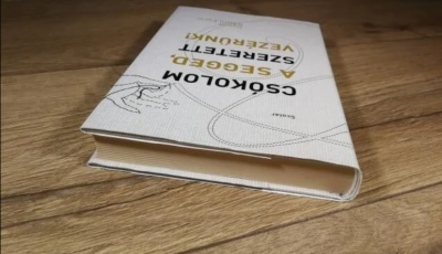 Ha csak egy k&ouml;nyvet olvasol el a ny&aacute;ron&hellip; 3. r&eacute;sz - Daniel Banulescu: Cs&oacute;kolom a segged, szeretett Vez&eacute;r&uuml;nk!
